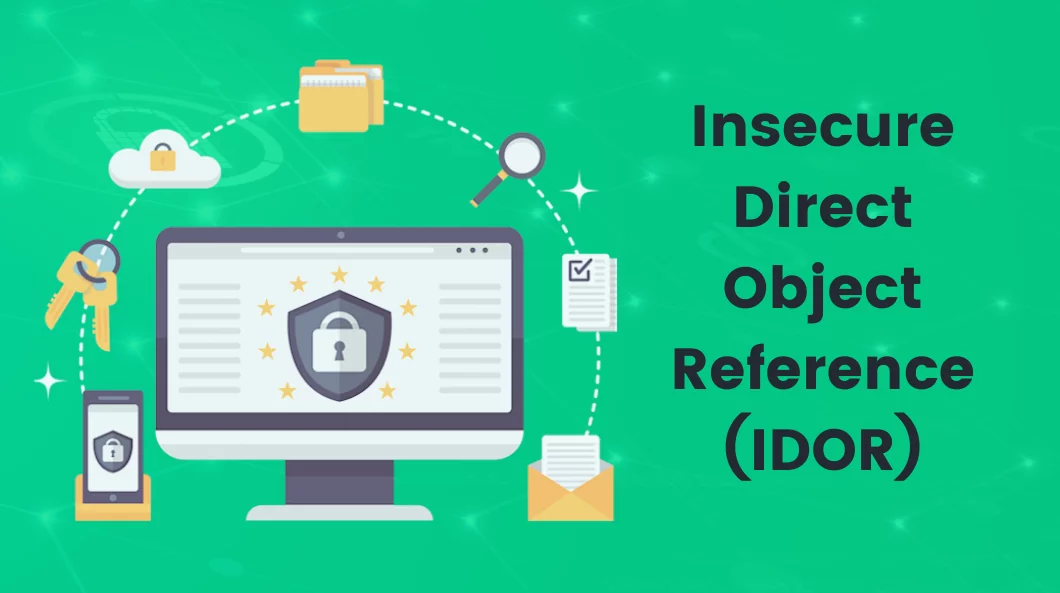 Insecure Direct Object Reference (IDOR)